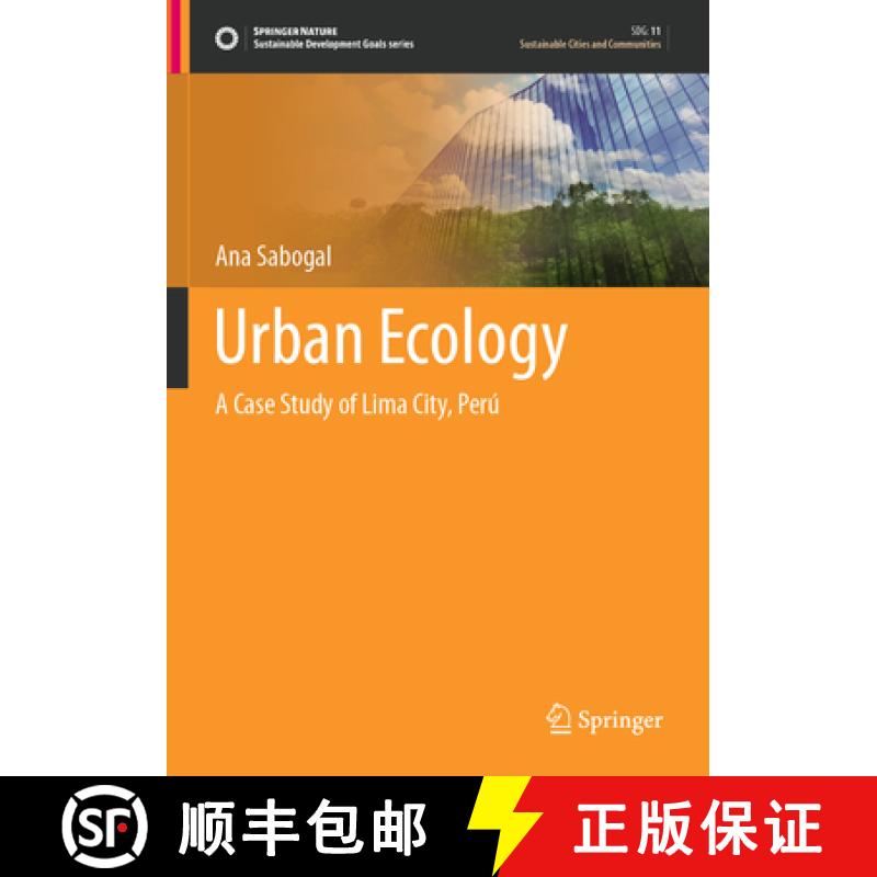 【3-4周达】Urban Ecology: A Case Study of Lima City, Perú [9783030699079]