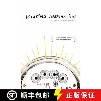 【3-4周达】Igniting Inspiration: A Persuasion Manual for Visionaries [9781419654831]