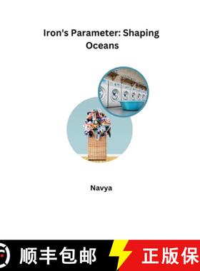 预订 Iron's Parameter: Shaping Oceans [9783384217943]