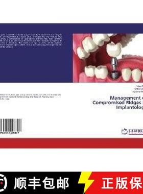 预订 Management of Compromised Ridges In Implantology [9786202003827]