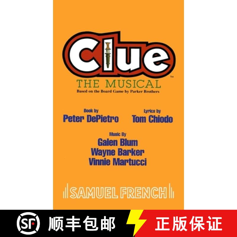 【3-4周达】Clue: The Musical: The Musical [9780573663659]