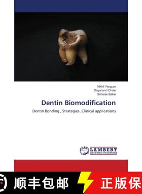 【3-4周达】Dentin Biomodification [9786207460373]
