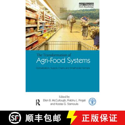 【3-4周达】The Transformation of Agri-Food Systems: Globalization, Supply Chains and Smallholder Farmers [9781844075690]