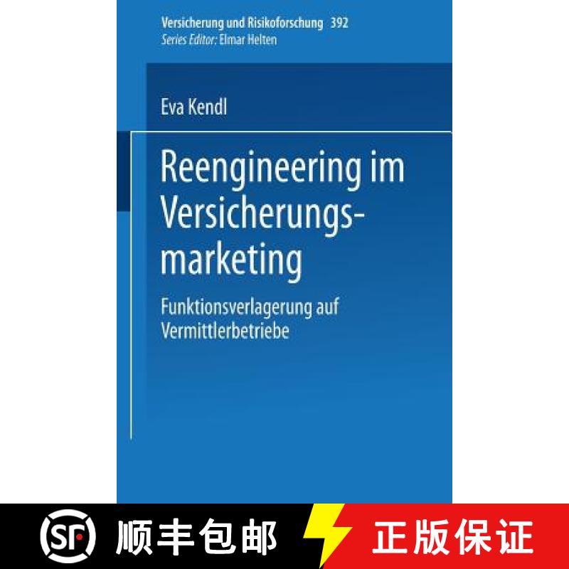 【4周达】Reengineering im Versicherungsmarketing : Funktionsverlagerung auf Vermittlerbetriebe [9783409188302]