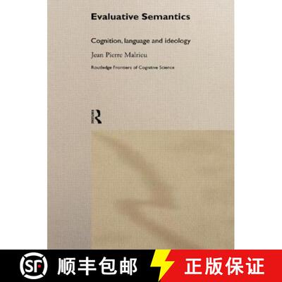 【3-4周达】Evaluative Semantics : Cognition, Language and Ideology [9780415647588]