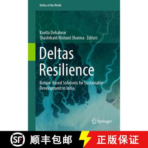 【3-4周达】精装 Deltas Resilience: Nature-Based Solutions for Sustainable Development in India [9783032072399]