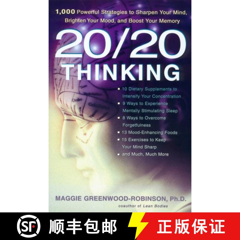 【2-3周达】20/20 Thinking: 1,000 Powerful Strategies to Sharpen Your Mind, Brighten Your Mood, and Bo... [9781583331538]