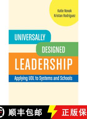 【3-4周达】Universally Designed Leadership: Applying UDL to Systems and Schools [9781930583627]
