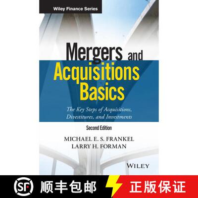 【3-4周达】精装 Mergers And Acquisitions Basics: The Key Steps Of Acquisitions, Divestitures, And Inv... [9781119273479]