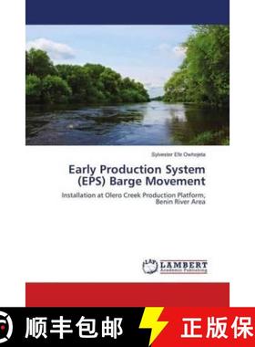 预订 Early Production System (EPS) Barge Movement [9786139828319]