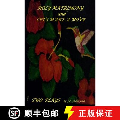 【3-4周达】Holy Matrimony and Let's Make a Move Two Plays [9781365733000]