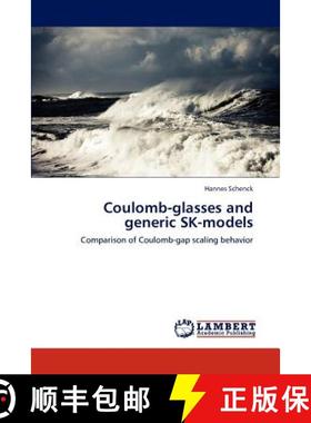 预订 Coulomb-glasses and generic SK-models [9783846524848]