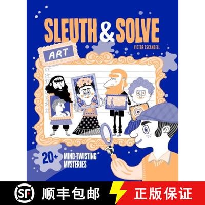 【3-4周达】Sleuth & Solve: Art : 20+ Mind-Twisting Mysteries [9781797225838]