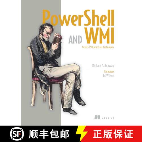 【3-4周达】PowerShell and WMI: Covers 150 Practical Techniques (1st Edition) [9781617290114]