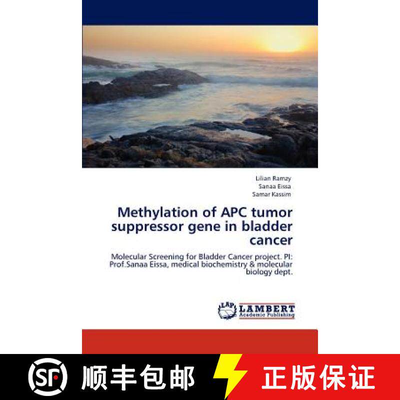 预订 Methylation of APC  tumor suppressor gene in bladder cancer [9783848413768]