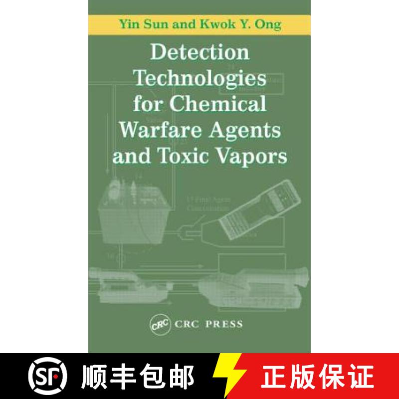 【3-4周达】Detection Technologies for Chemical Warfare Agents and Toxic Vapors [9781566706681]