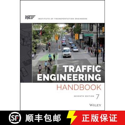 【3-4周达】Traffic Engineering Handbook, Seventh Edition [Wiley土木工程] [9781118762301]