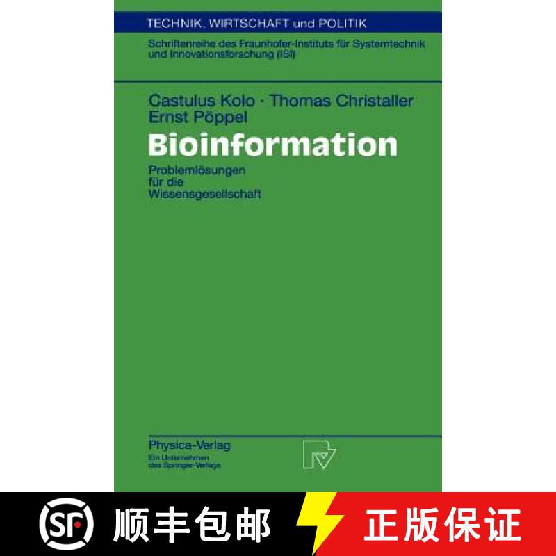 【4周达】Bioinformation : Problemlösungen für die Wissensgesellschaft [9783790812411]