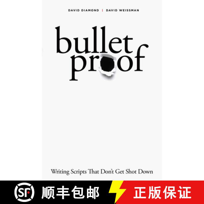 预订 Bulletproof: Writing Scripts That Don't Get Shot Down [9781615932993]