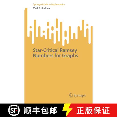 【3-4周达】Star-Critical Ramsey Numbers for Graphs [9783031299803]