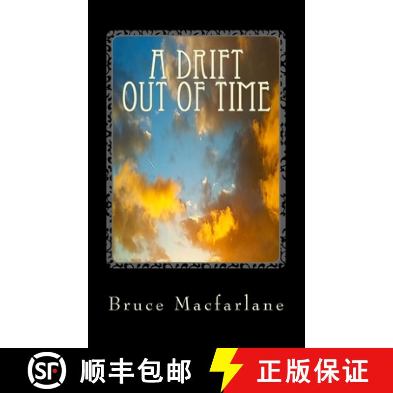 【3-4周达】A Drift Out of Time [9781916402423]