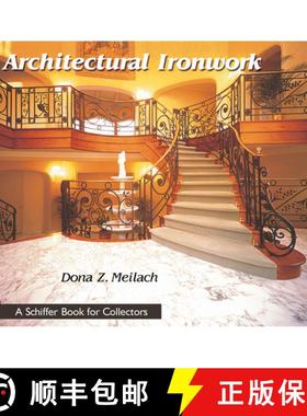 【3-4周达】Architectural Ironwork [9780764313240]