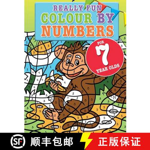 【3-4周达】Really Fun Colour By Numbers For 7 Year Olds: A fun & educational colour-by-numbers activi... [9781912155149]