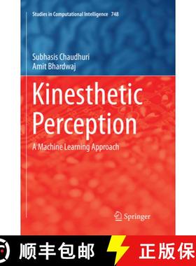 【3-4周达】Kinesthetic Perception: A Machine Learning Approach [9789811349317]