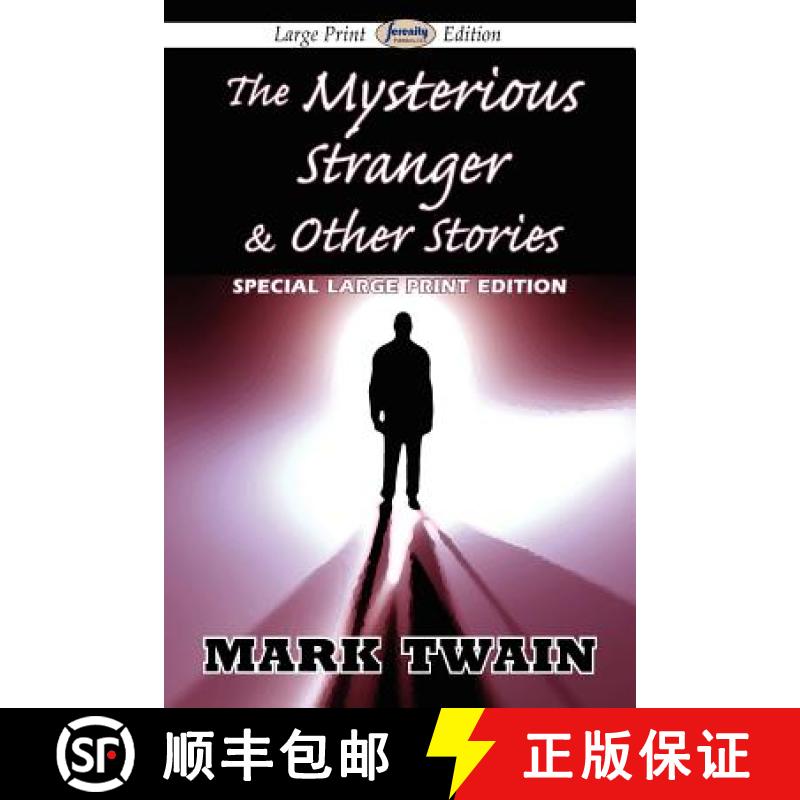 【2-3周达】The Mysterious Stranger & Other Stories (Large Print Edition) [9781612428116]