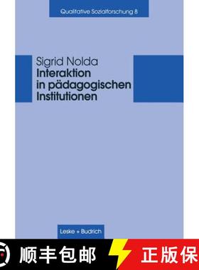 【3-4周达】Interaktion in Pädagogischen Institutionen [9783810025999]