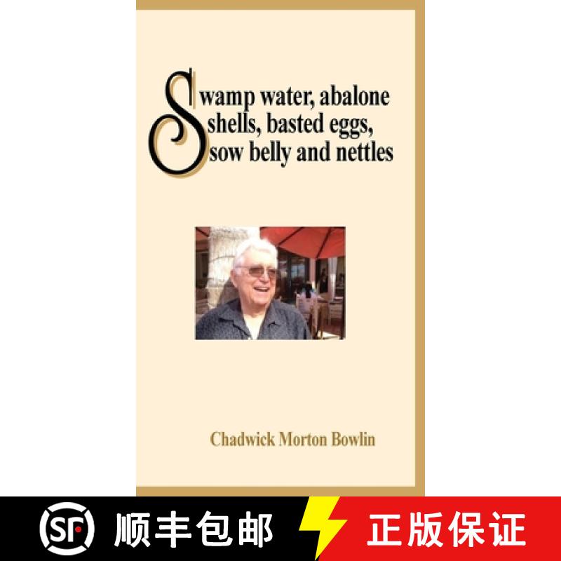 【3-4周达】SWAMP WATER, ABALONE SHELLS, BASTED EGGS,  SOW BELLY AND NETTLES [9781955123204]