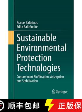 【3-4周达】Sustainable Environmental Protection Technologies: Contaminant Biofiltration, Adsorption a... [9783030477240]