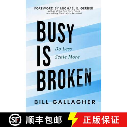 预订 Busy Is Broken: Do Less, Scale More [9781972620076]