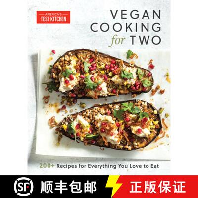 【3-4周达】Vegan Cooking for Two: 200+ Perfectly Portioned Recipes for Everything You Love to Eat [9781954210189]