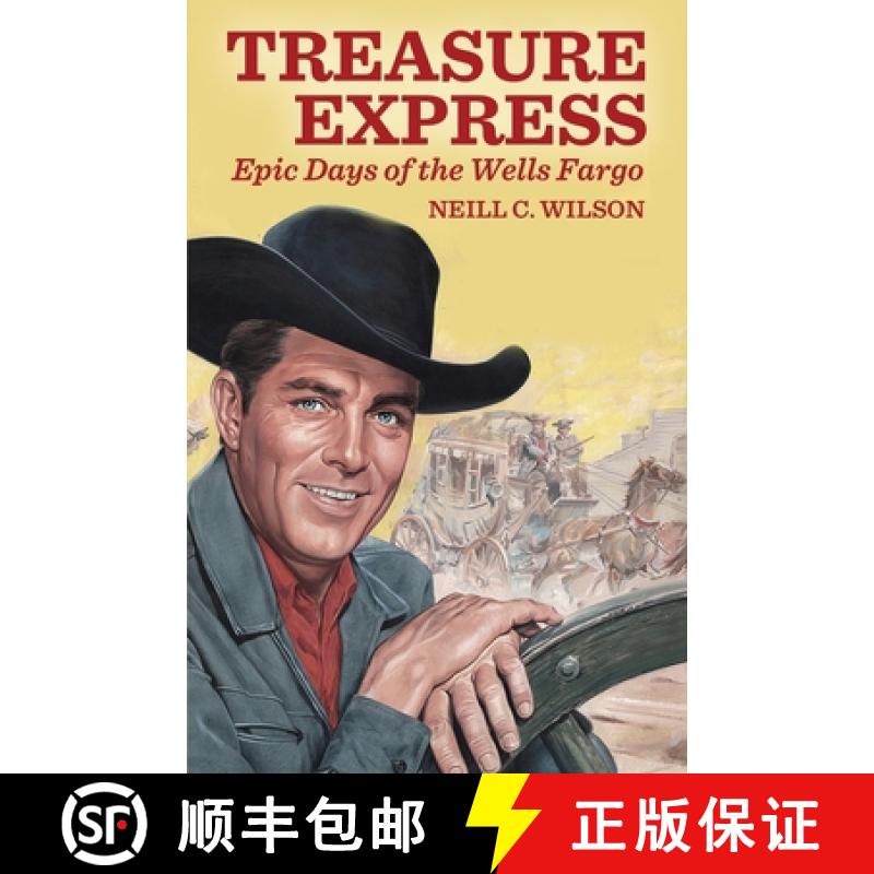 【4周达】Treasure Express: Epic Days of the Wells Fargo [9798869128669]