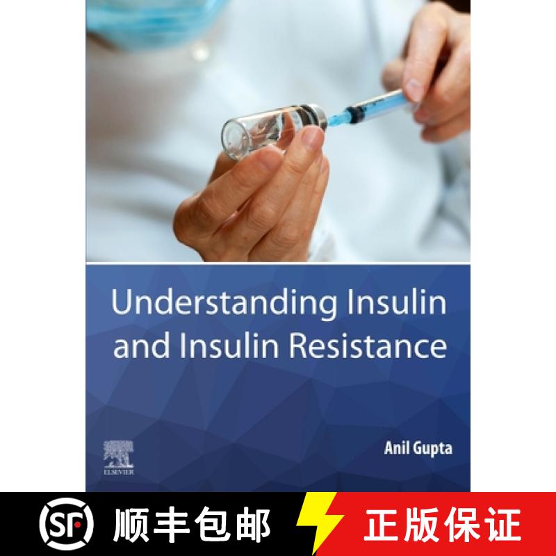 【3-4周达】Understanding Insulin and Insulin Resistance [9780128202340]