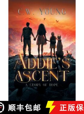 【3-4周达】Addie's Ascent: A Story of Hope [9781665738712]