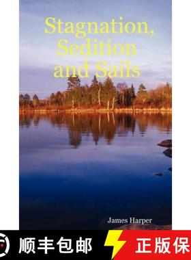 【3-4周达】Stagnation, Sedition and Sails [9781430314363]