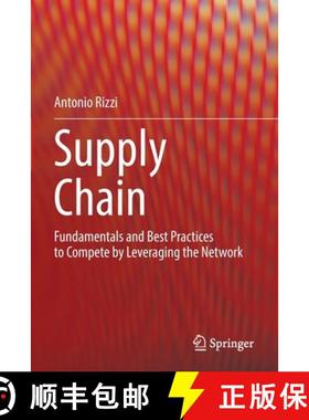 【3-4周达】Supply Chain : Fundamentals and Best Practices to Compete by Leveraging the Network [9783030957063]