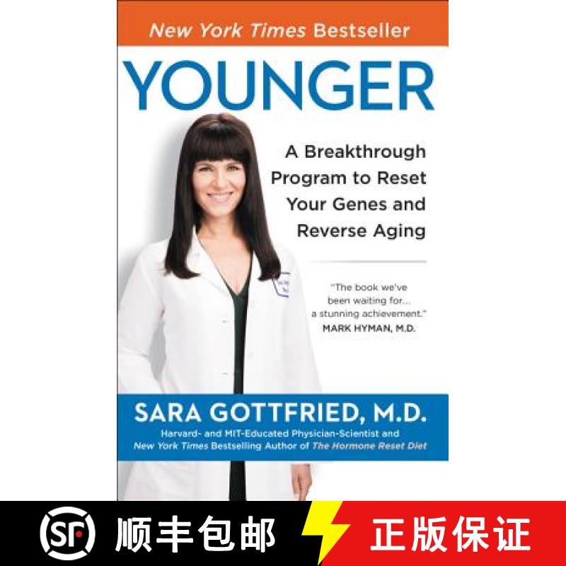 【3-4周达】Younger: A Breakthrough Program to Reset Your Genes, Reverse Aging, and Turn Back the Cloc... [9780062316288]