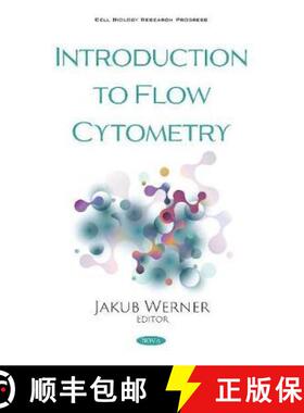 【3-4周达】Introduction to Flow Cytometry [9781536166040]