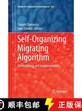 【3-4周达】Self-Organizing Migrating Algorithm : Methodology and Implementation [9783319802862]