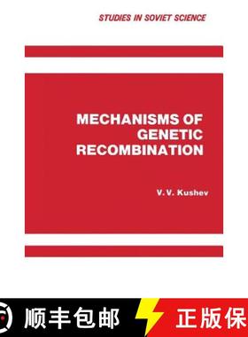 【3-4周达】Mechanisms of Genetic Recombination [9781475758023]