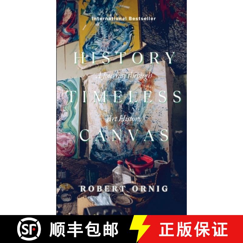 【2-3周达】The Timeless Canvas: A Journey through Art History [9781446797150]