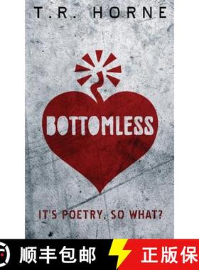 预订 Bottomless [9780991106387]