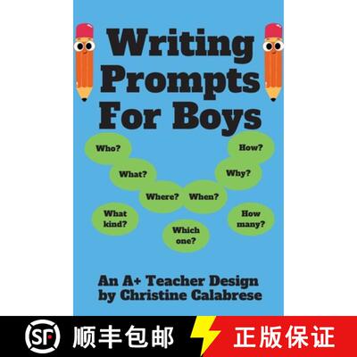 【3-4周达】Writing Prompts For Boys:  An A+ Teacher Design to motivate boys to write for homeschooler... [9781960669025]