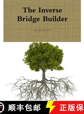 预订 The Inverse Bridge Builder [9781329078048]