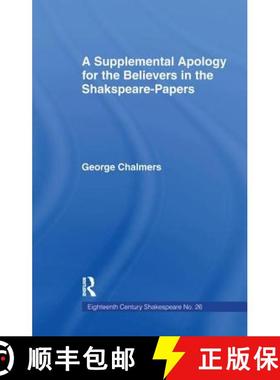 【3-4周达】Supplemental Apology for Believers in Shakespeare Papers: Volume 26 [9781138983380]