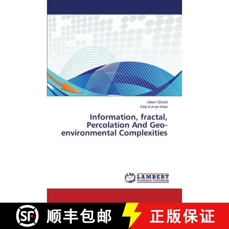 预订 Information, Fractal, Percolation and Geo-Environmental Complexities [9783659563515]