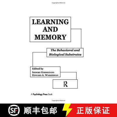 【3-4周达】Learning and Memory : The Behavioral and Biological Substrates [9781138979598]